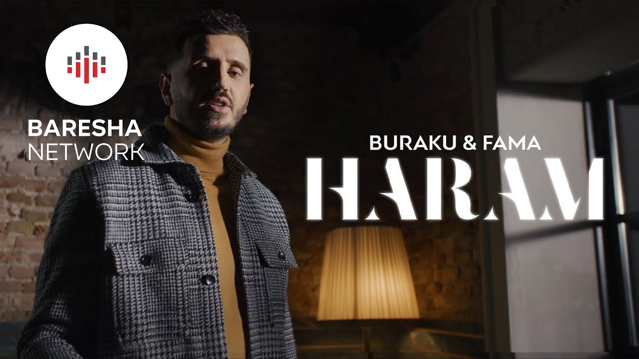 Buraku & Grupi Fama - Haram ( Prod By. Bini Diez )