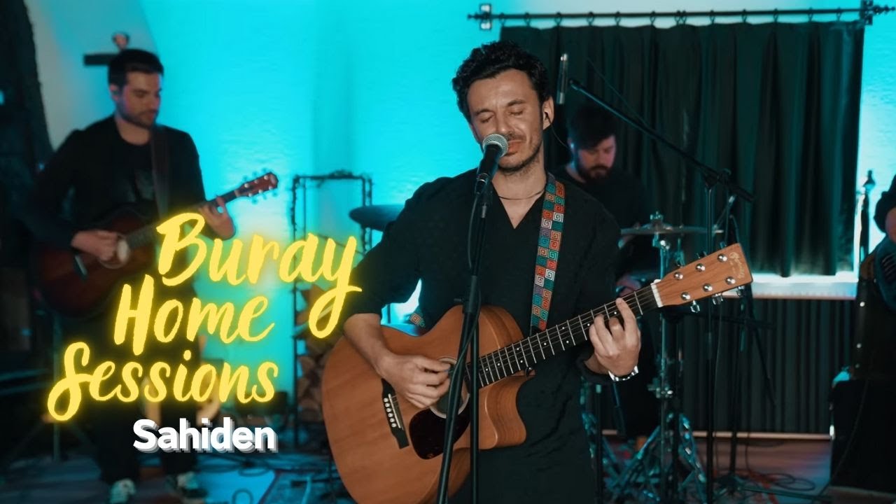 Buray - Sahiden (Home Sessions)