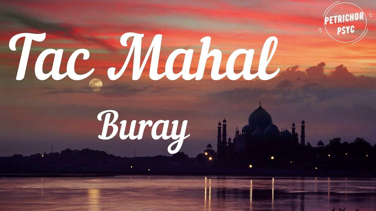 Buray - Tac Mahal (Şarkı Sözü/Lyrics) HD