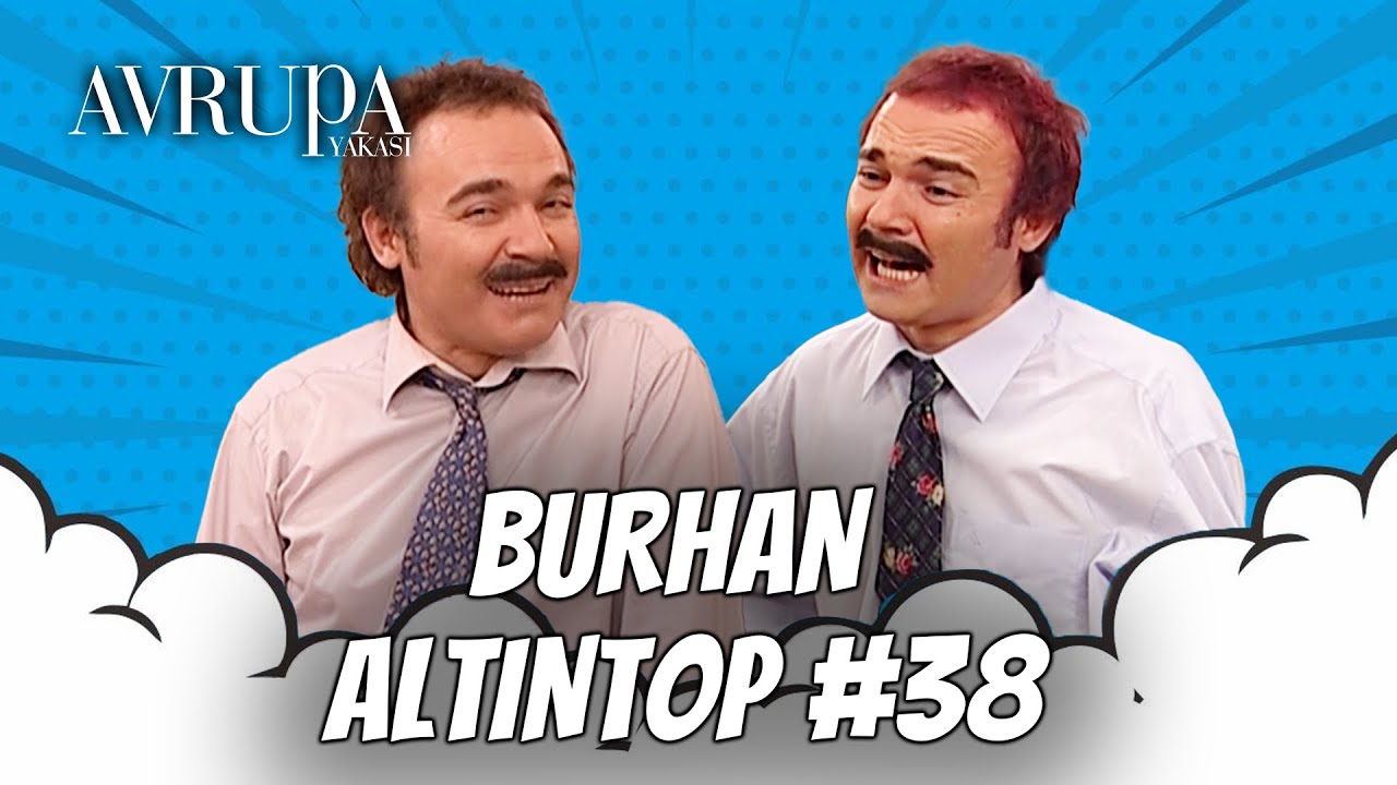 Burhan Altıntop Serisi #38 | Avrupa Yakası Kolaj