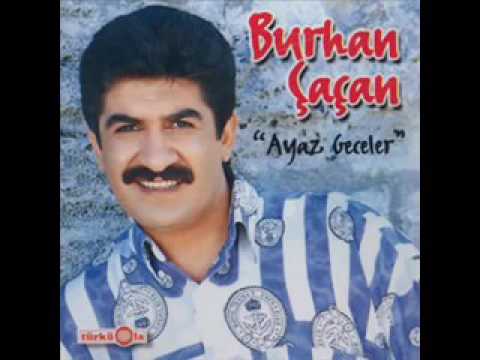 Burhan cacan senden sonra