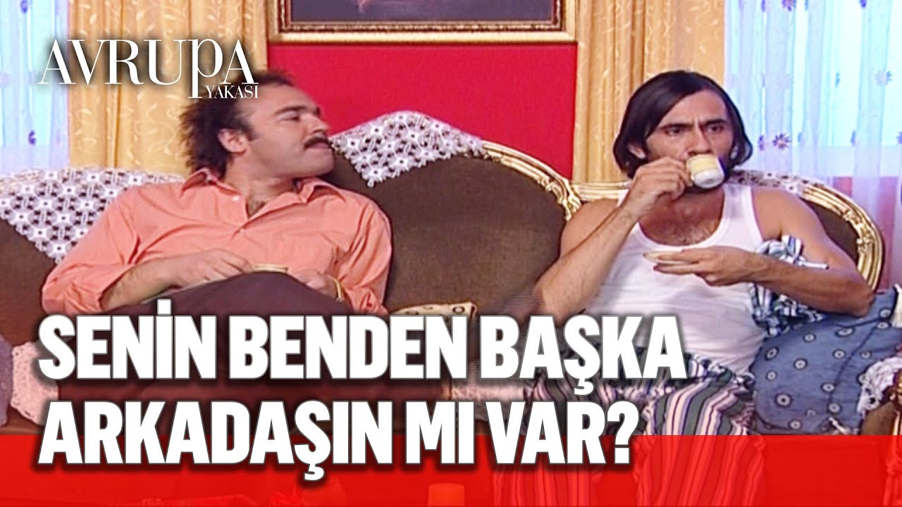 Burhan, Gaffur'dan başka arkadaşı olduğunu ispatlamaya çalışıyor - Avrupa Yakası