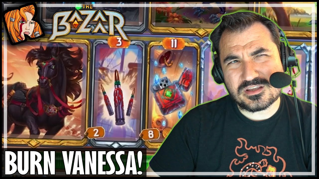 BURN IS VANESSA'S ANSWER! - The Bazaar
