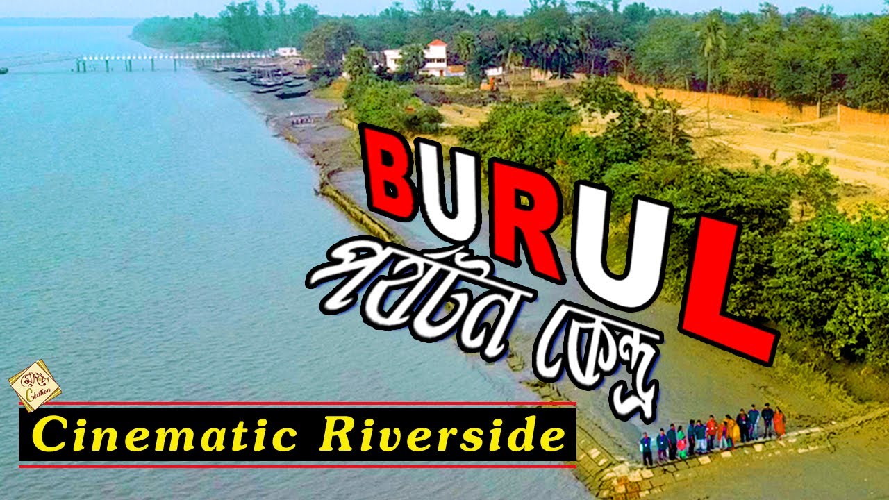 Burul || Burul Picnic Spot || Burul Riverside || Picnic spot near Kolkata || Burul  Drone Video
