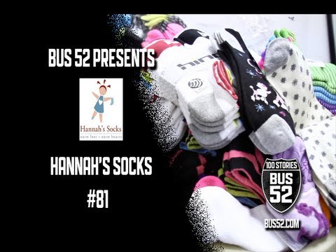 Bus 52 Presents: Hannah's Socks
