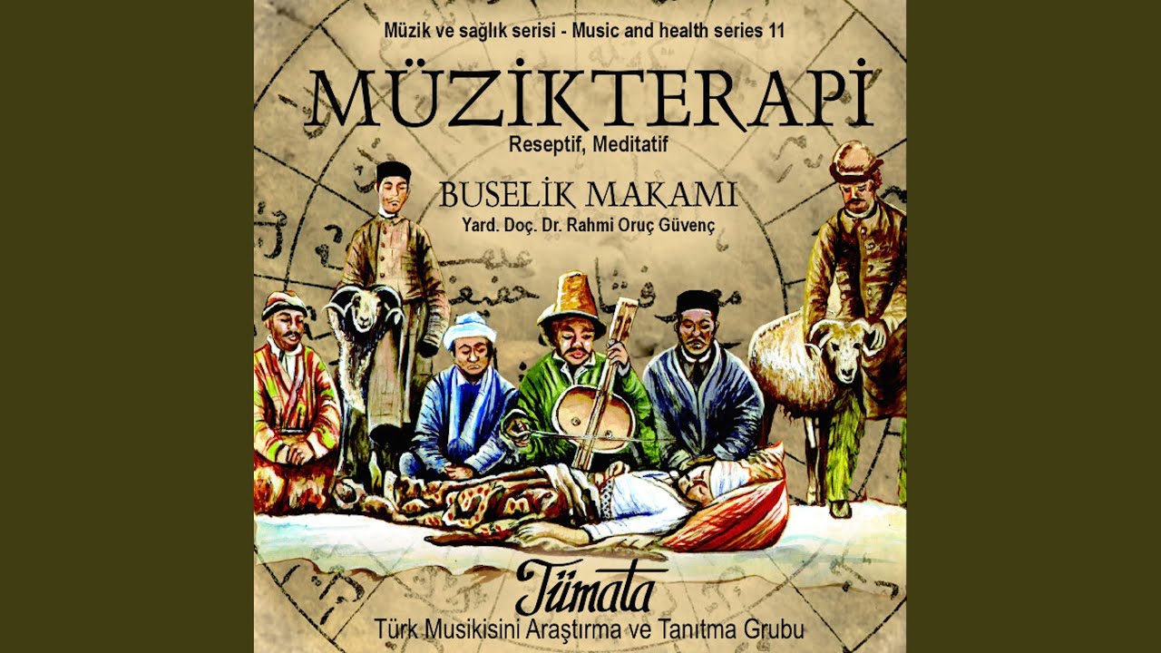 Buselik Makamı - Turkish Music Therapy