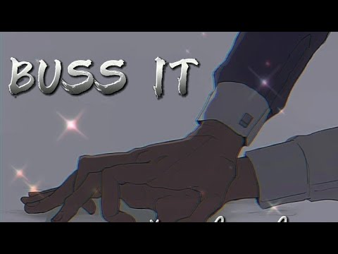 BUSS IT - Audio edit