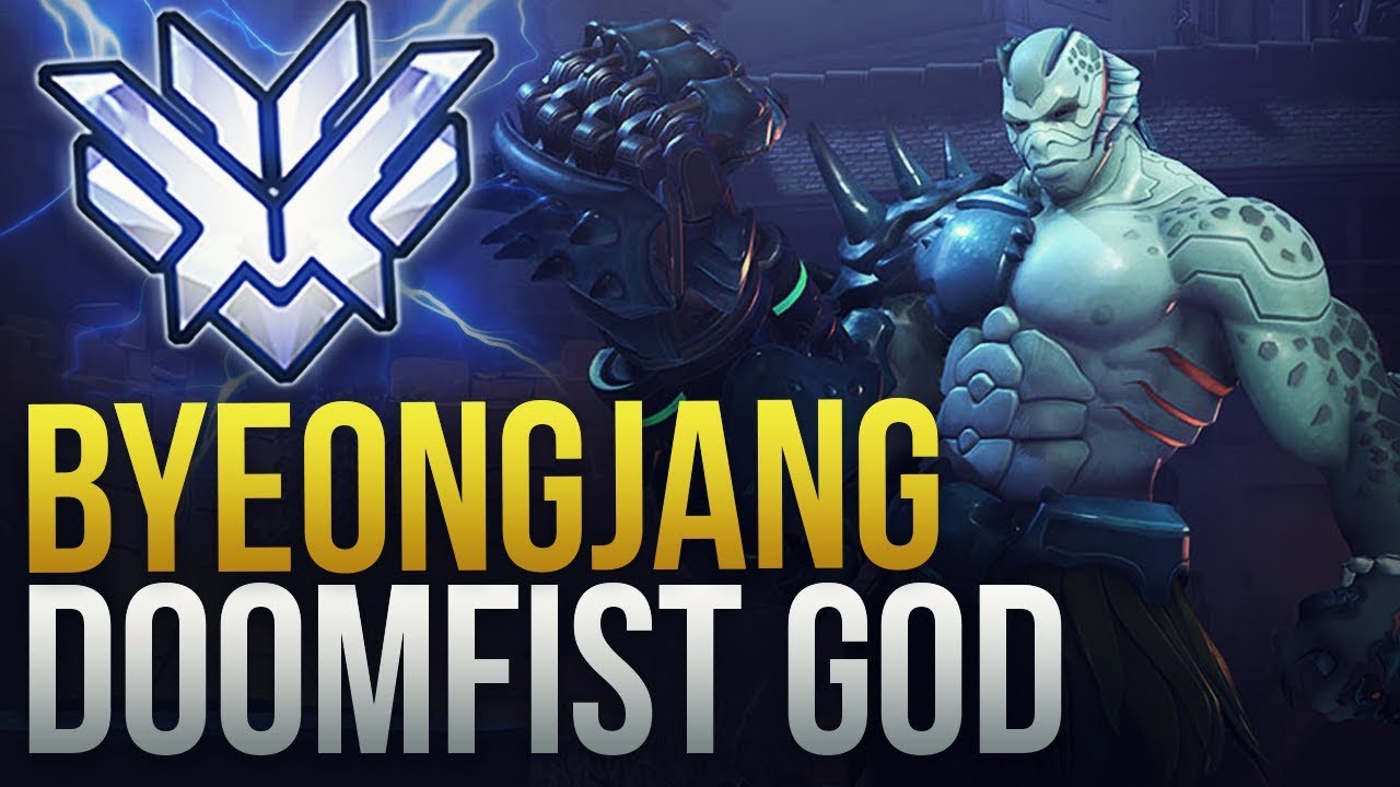 ByeongJang -  THE #1 KOREAN DOOMFIST - Overwatch Montage