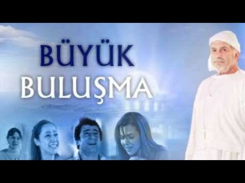 Büyük Buluşma 1.Bölüm
