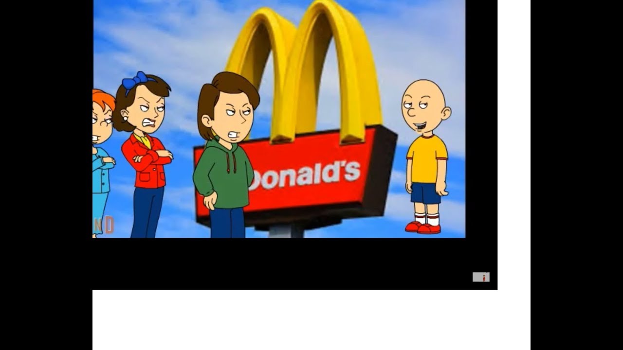 Caillou Misbehave's At McDonald's/Grounded (READ DESC)