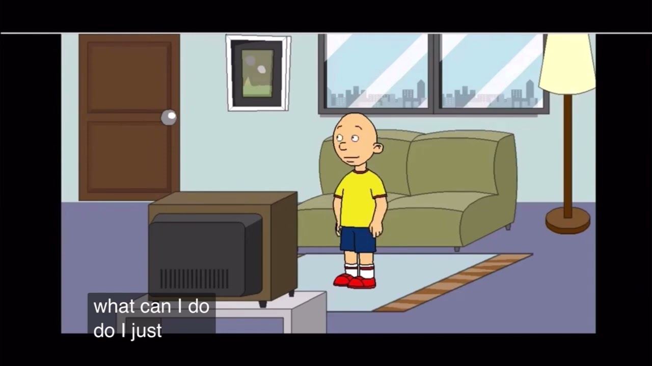 Caillou Steals @HumanElias90-000’s Phone/Grounded