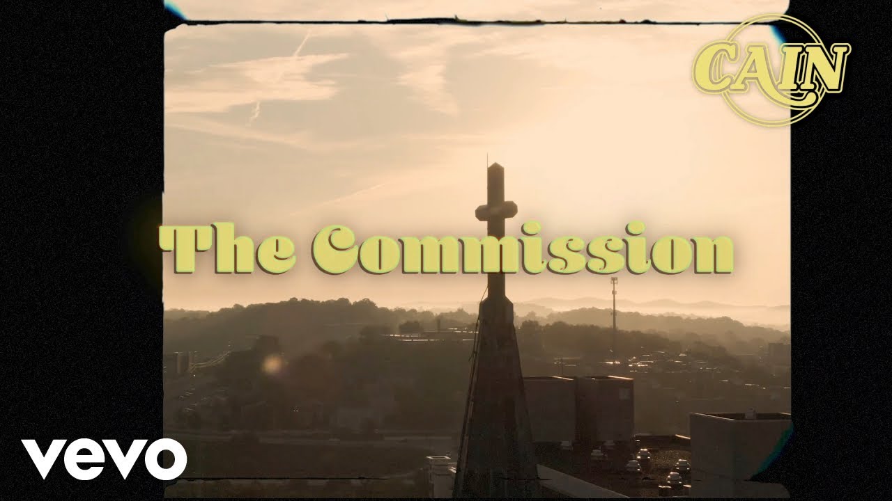 CAIN - The Commission (Official Lyric Video)