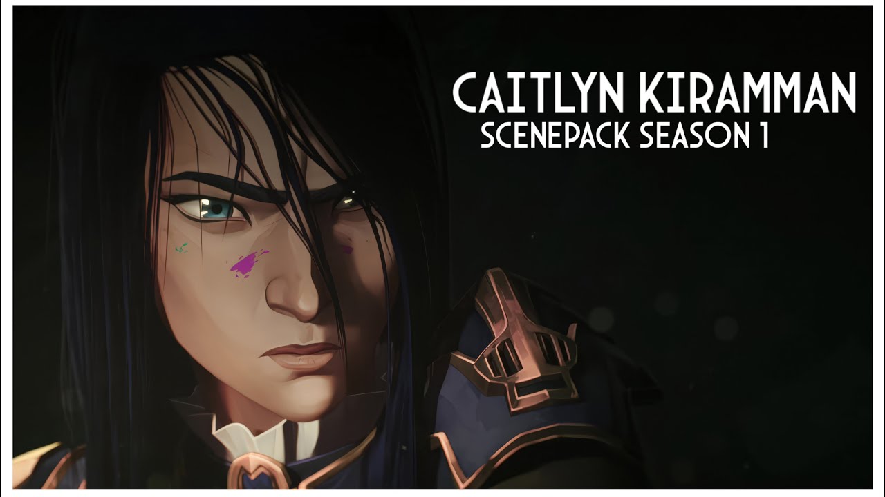 Caitlyn Kiramman [SCENEPACK SEASON 1 - ARCANE HD]
