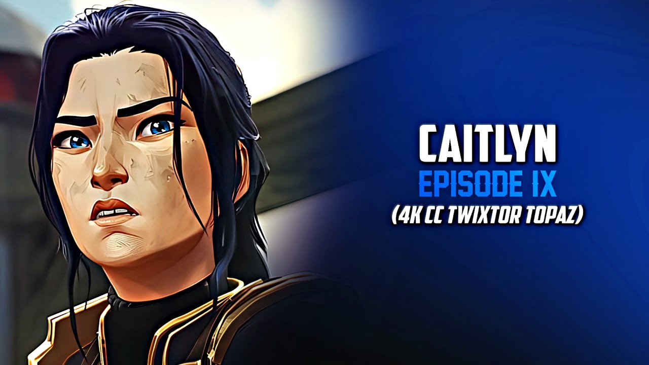 Caitlyn: Twixtor Scenepack | Arcane (Season 2 EPISODE 9) - 4K