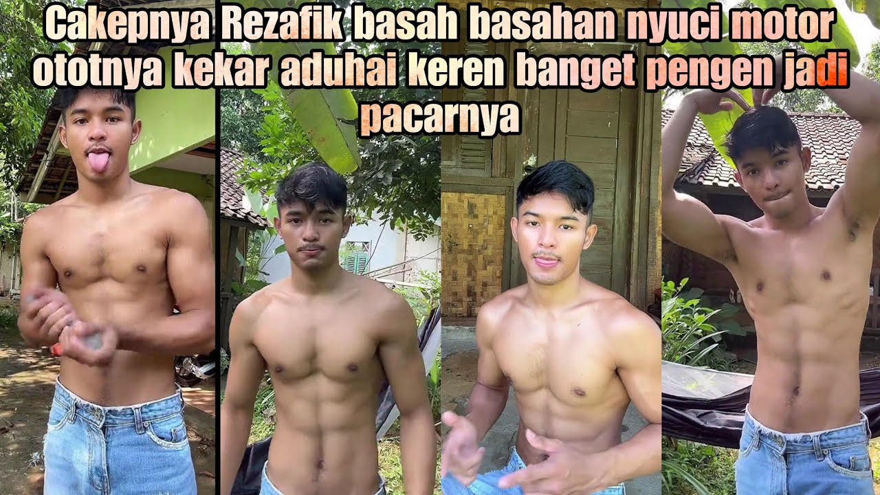 Cakepnya Rezafik basah basahan nyuci motor ototnya kekar aduhai keren banget pengen jadi pacarnya