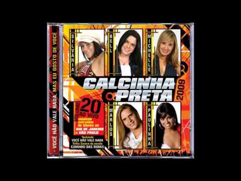 Calcinha Preta -  Sem Explicação