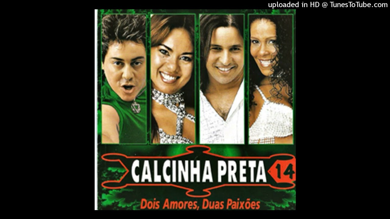 Calcinha Preta - Por Que Tocou Meu Coração (Because I'm A Girl)