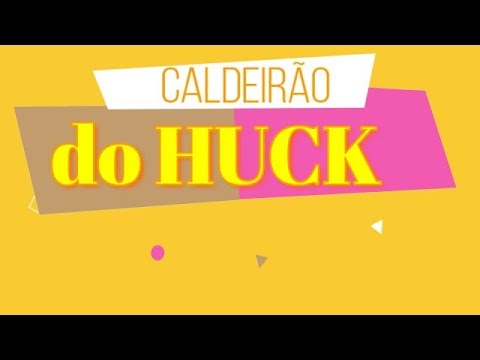Caldeirão do Huck | completo 12/08/2017