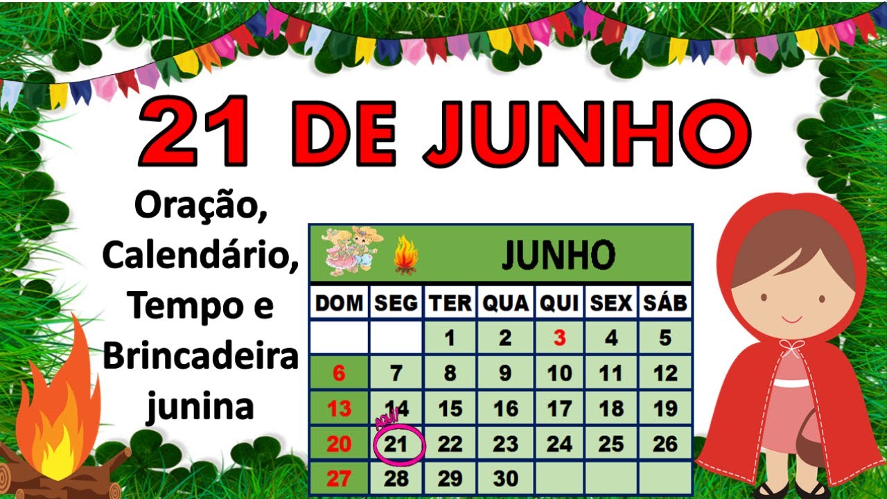 CALENDÁRIO DIA 21 DE JUNHO DE 2021- Aula completa