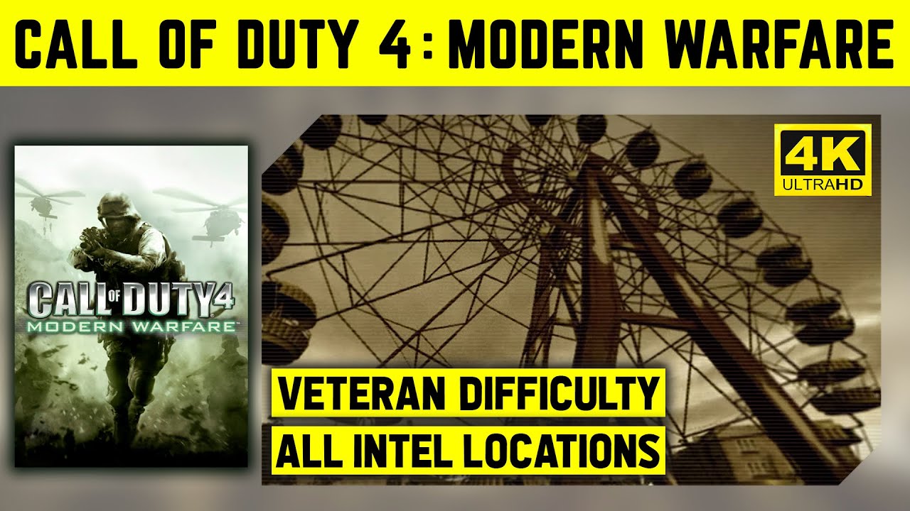 CALL OF DUTY 4 MODERN WARFARE - FULL GAME - VETERAN - ALL INTEL - 4K 60FPS