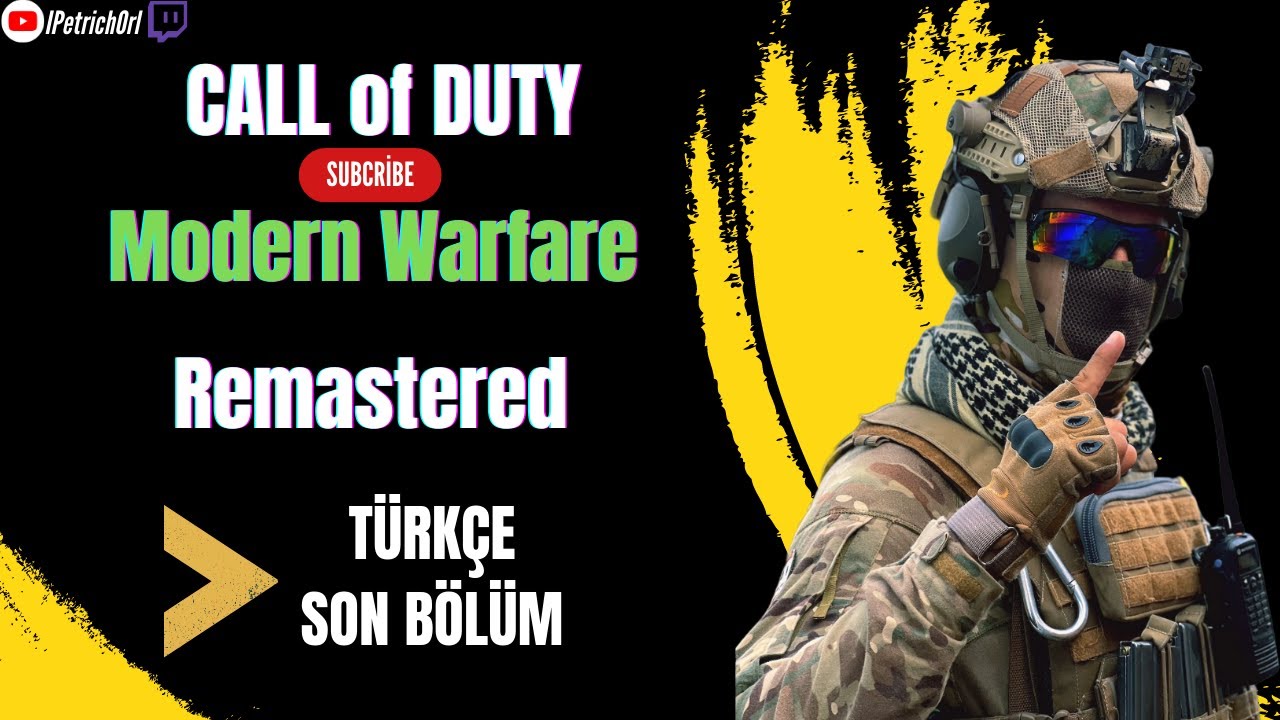 CALL OF DUTY 4 MODERN WARFARE REMASTERED HİKAYESİ TÜRKÇE SON BÖLÜM (COD 2007)