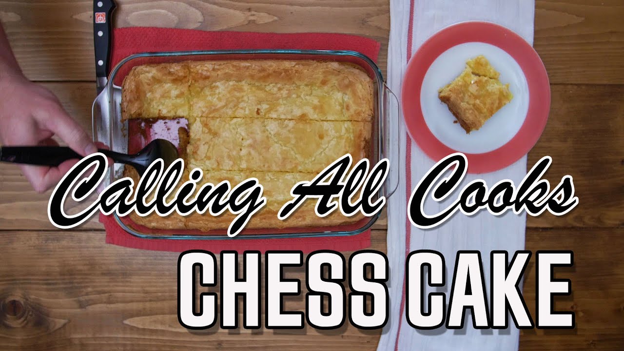 Calling All Cooks - Chess Cake | This is Alabama