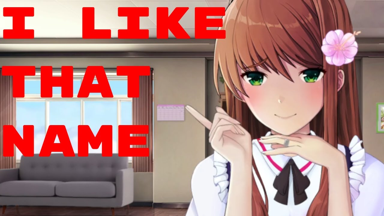 Calling Monika Thicc in Monika after story Giving Monika a nickname