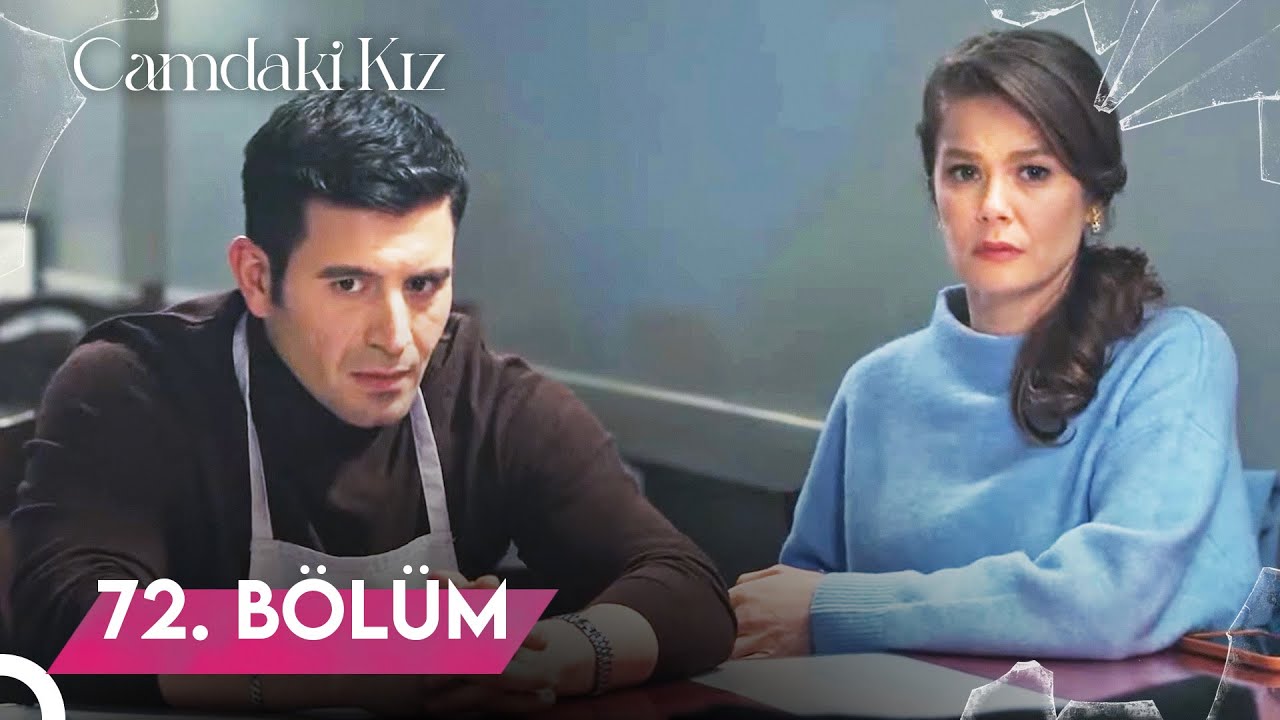 Camdaki Kız | 72. Bölüm
