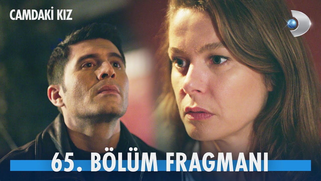 Camdaki Kız 65. Bölüm Fragmanı | 😯 