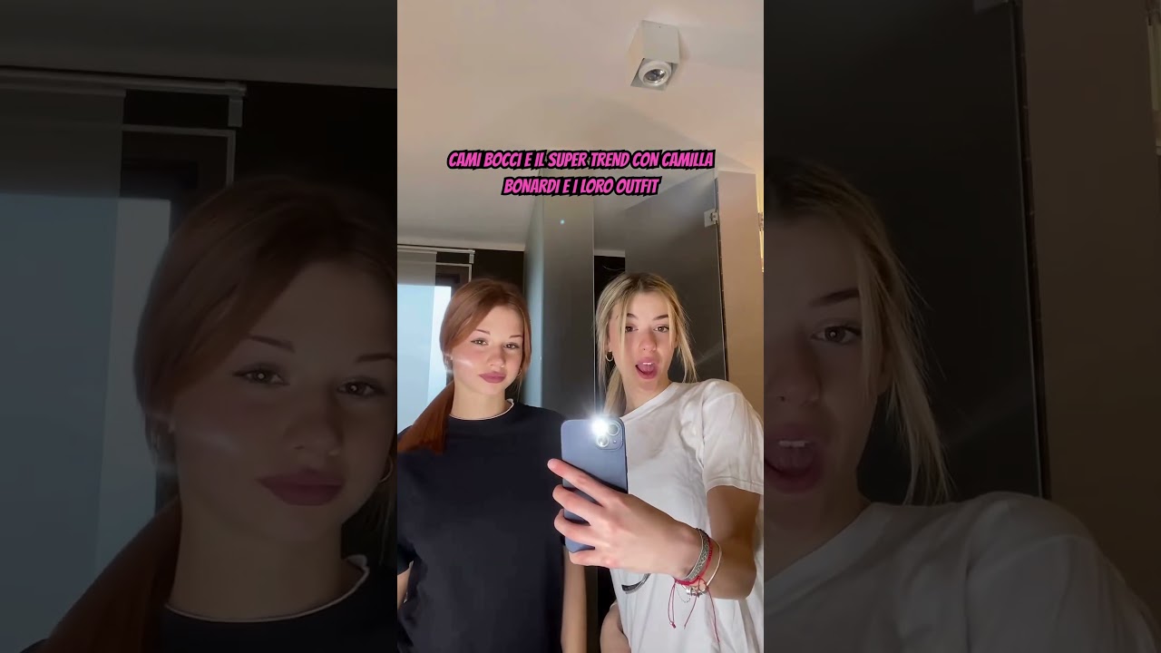 CAMI BOCCI E IL SUPER TREND CON CAMILLA BONARDI E I LORO OUTFIT #tiktok #perte #humor #webboh