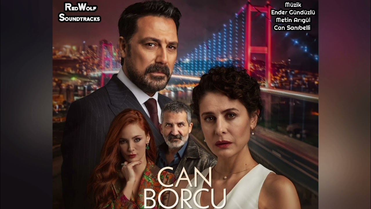 Can Borcu Dizi Müzikleri - Jenerik Müziği