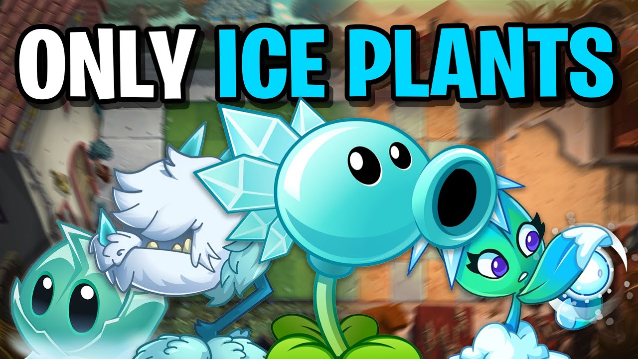 Can You Beat Plants Vs Zombies 2 With ONLY Ice Plants? [The Movie]