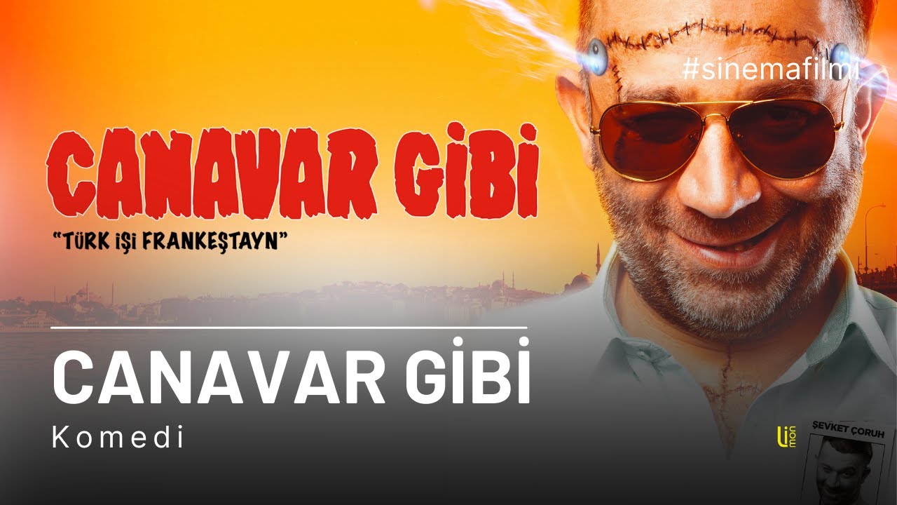 Canavar Gibi 