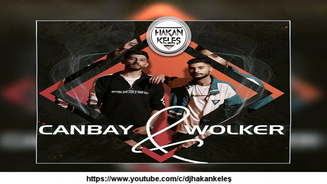 Canbay & Wolker - Dünya (Hakan Keleş Remix)