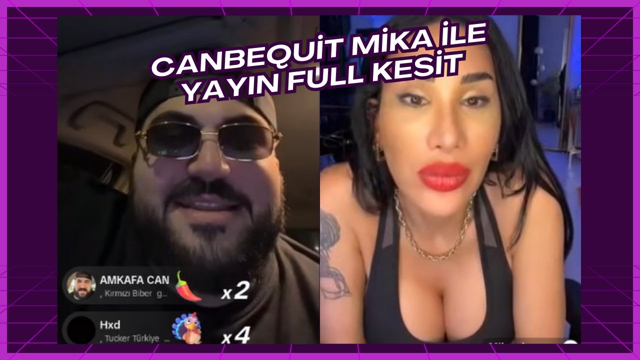 CANBEQUİT MİKA YAYINI (13.11.2023 TARİHLİ TİKTOK CANLI YAYINI)