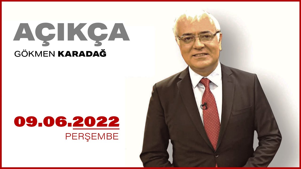 #CANLI | Gökmen Karadağ ile Açıkça | 9 Haziran 2022 | #HALKTV