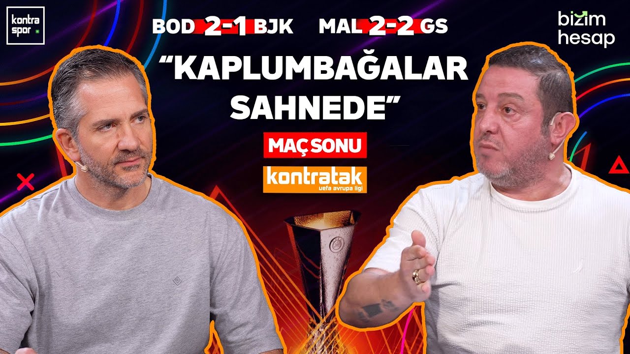 CANLI | Malmö-Galatasaray & Bodo/Glimt-Beşiktaş Maç Sonu | Nihat Kahveci, Nebil Evren | Kontratak