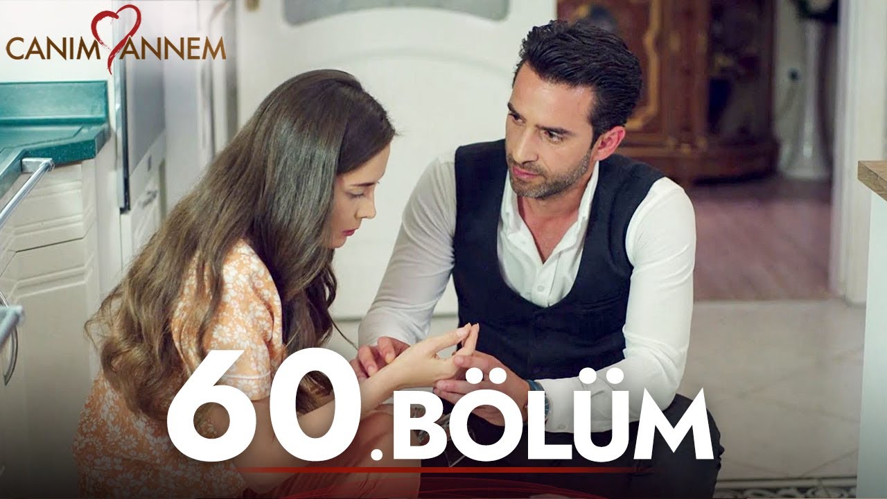 Canım Annem - 60. Bölüm | Uzun Versiyon