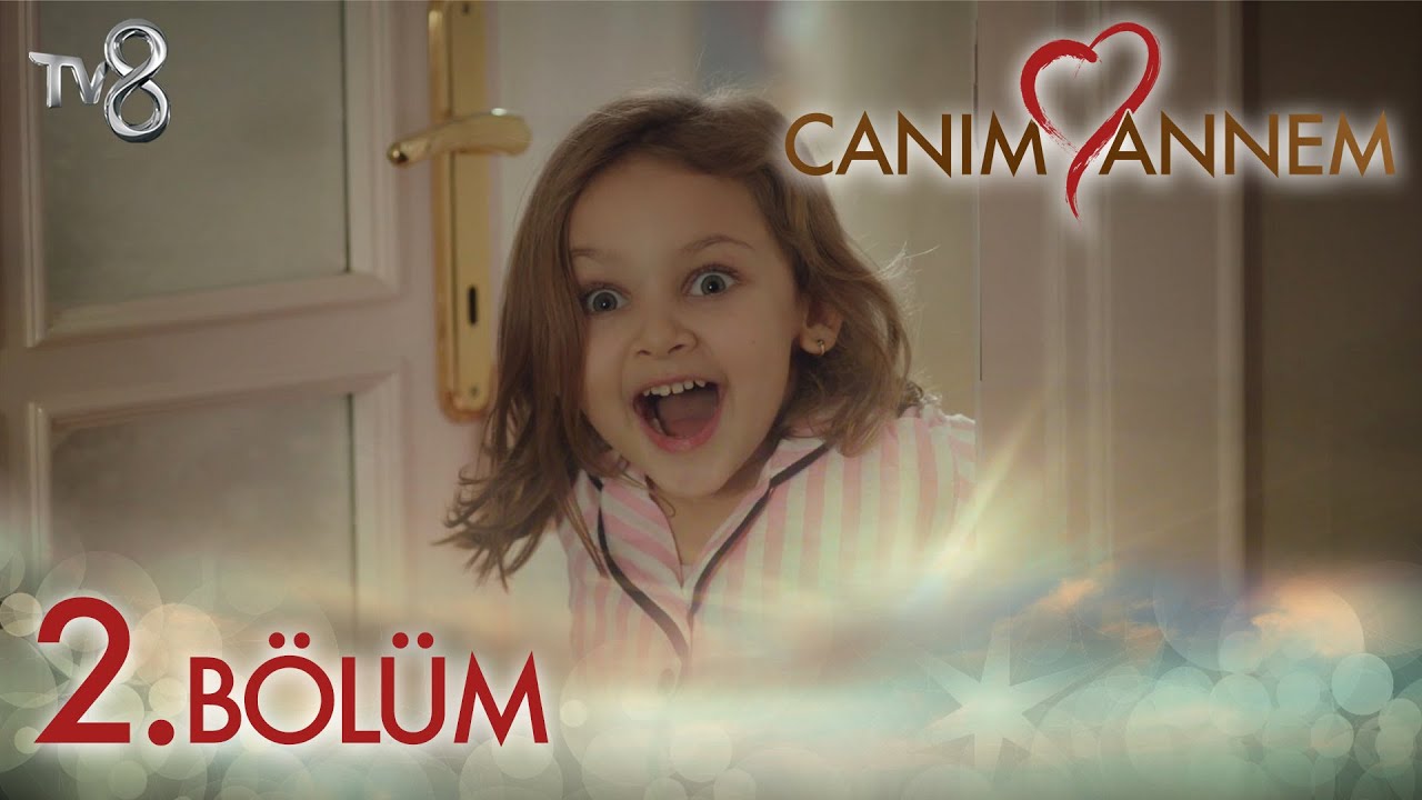 Canım Annem 2. Bölüm  “İKİZ KARDEŞİM Mİ VAR?”