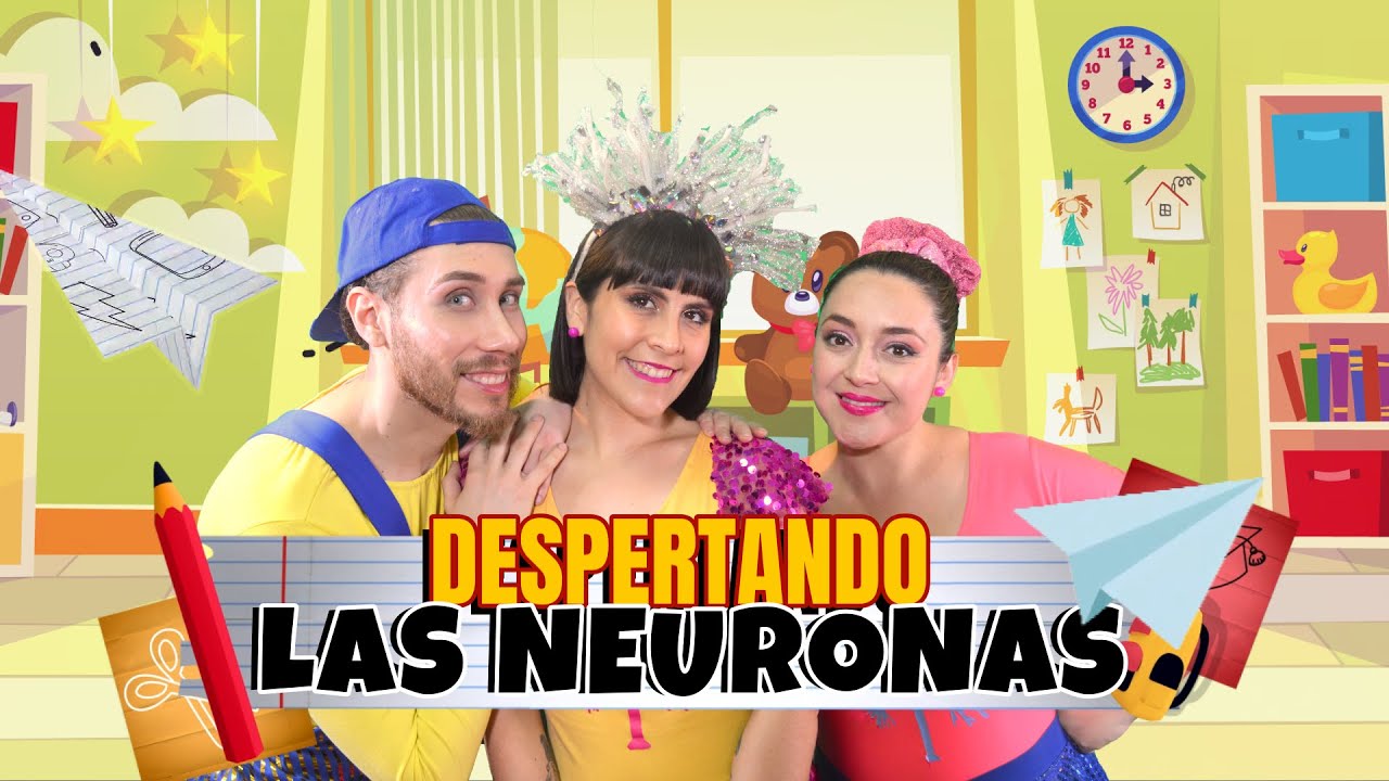 Canta, baila, juega y despierta tus neuronas - Despertando las Neuronas