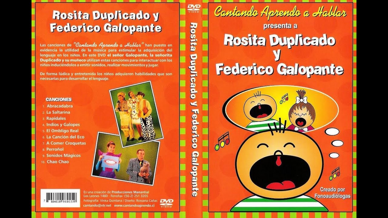 Cantando Aprendo a Hablar Rosita Duplicado y Federico Galopante