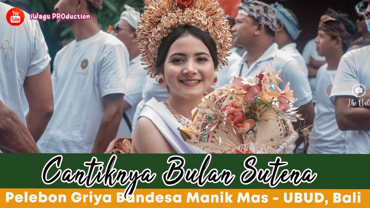 Cantiknya BULAN SUTENA Berbalut Busana BALI dalam PELEBON GRIYA BANDESA MANIK MAS