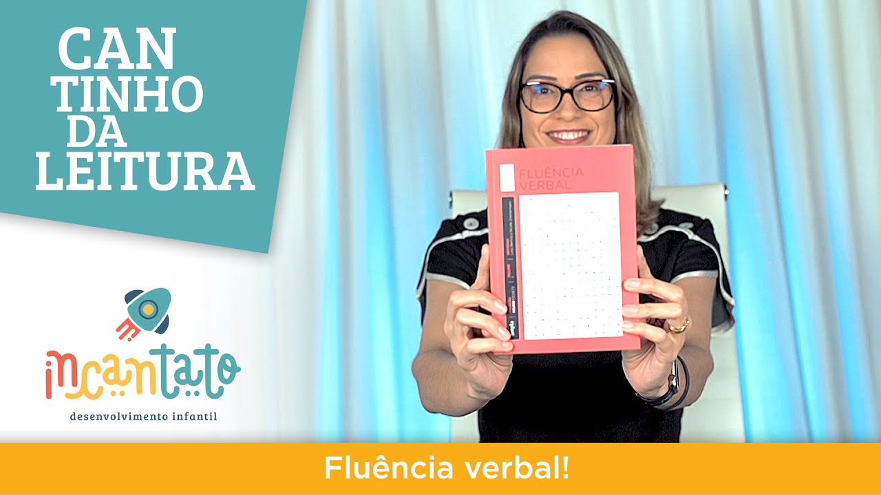 Cantinho da Leitura: Fluência Verbal