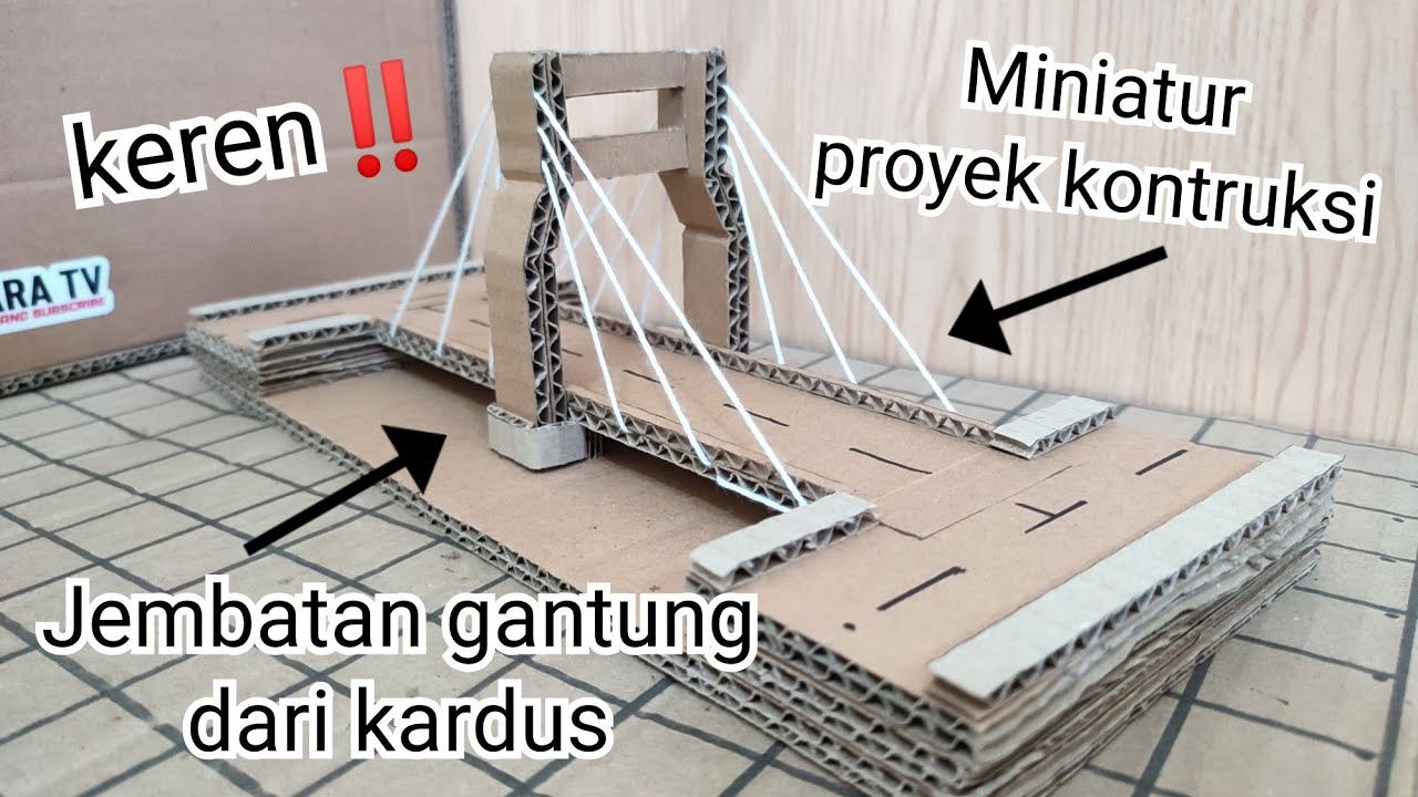 Cara membuat miniatur jembatan SURAMADU dari kardus, mudah dan sederhana - Devara TV