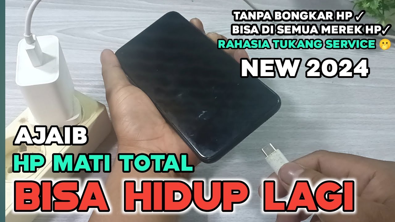 Cara Menghidupkan Hp Mati Total |terbaru 2025