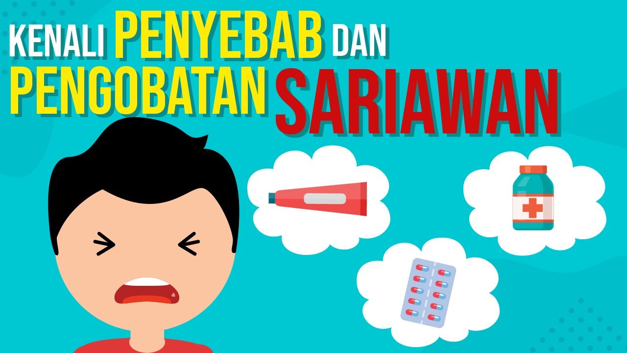 CARA MENGOBATI SARIAWAN