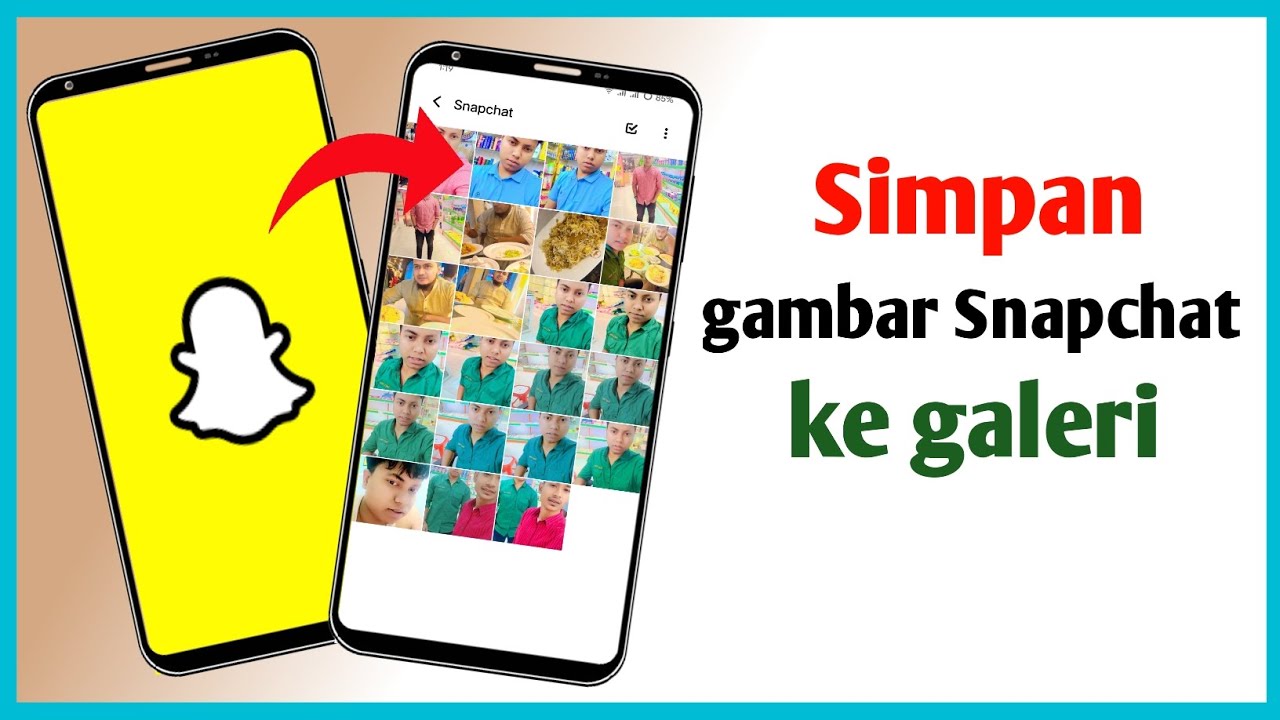 Cara Menyimpan Foto Snapchat ke Galeri Anda
