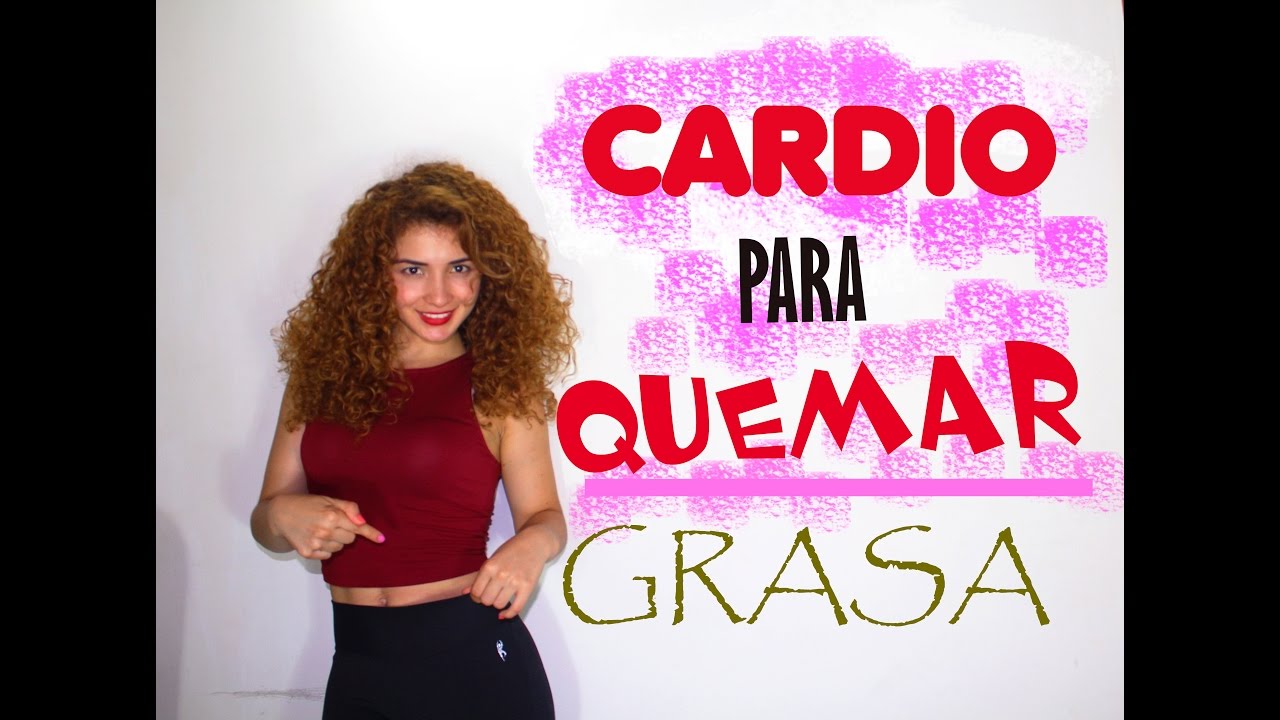 Cardio para quemar grasa  en todo el cuerpo, en casa.