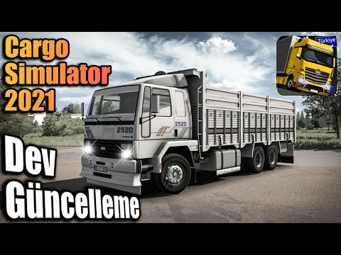 CARGO SIMULATOR 2021 // DEV GÜNCELLEME VE BİR ÇOK YENİLİK !!