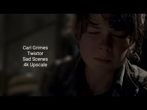 Carl Grimes Twixtor all Sad Scenes [4k Upscale]